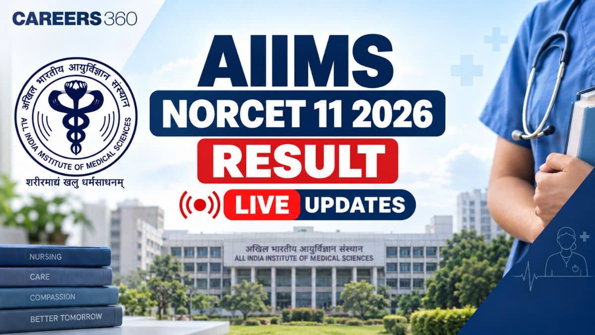 AIIMS NORCET 11 2026 Result Link Live Update: Prelims Result Date, Cutoff, Scorecard